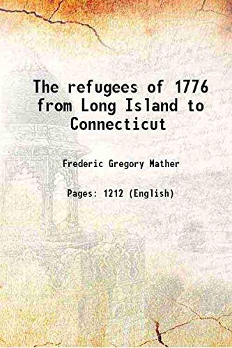 Refugees of 1776 from Long Island to Connecticut