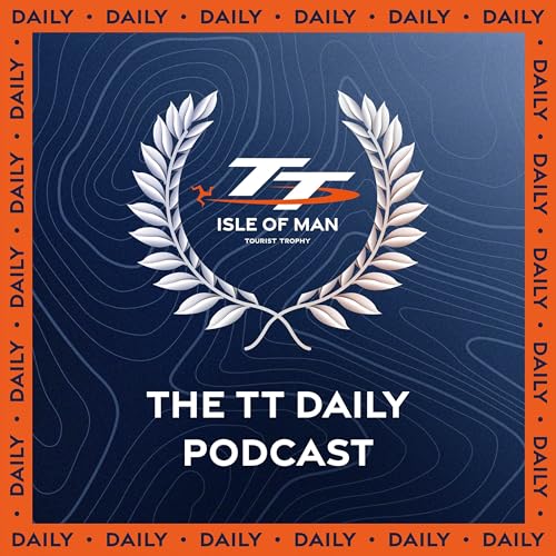 The TT Daily Podcast - Day 2