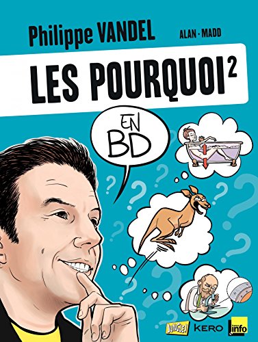 Télécharger Les Pourquoi en BD - Tome 2 PDF