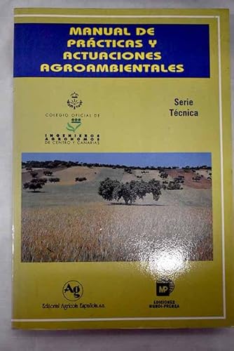 Manual practicas y actuaciones agroambientales