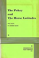 The Pokey and the Horse Latitudes B000JW55CM Book Cover
