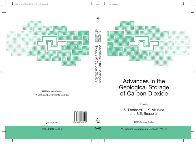 Advances in the Geological Storage of Carbon Dioxide: International Approaches to Reduce Anthropogenic Greenhouse Gas Emissions (NATO Science Series: IV: Book 65)