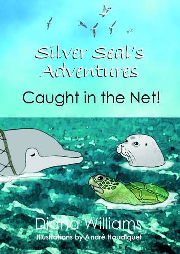Silver Seals Adventures: Caught in the Net