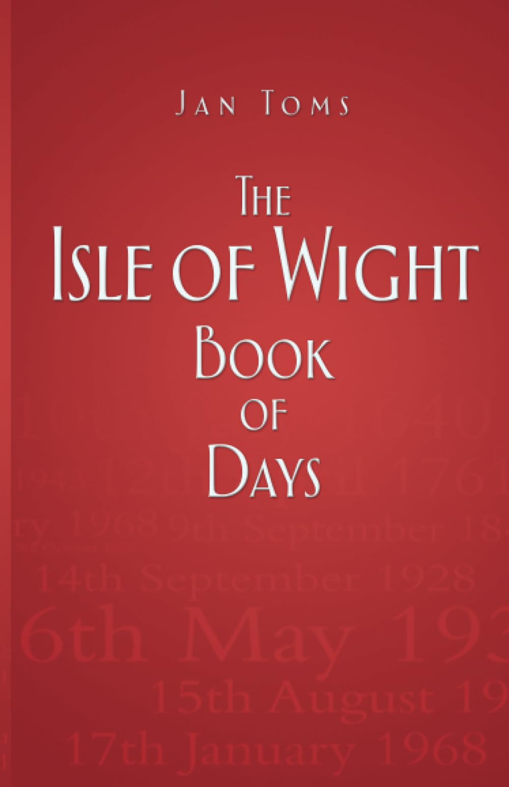 The Isle of Wight Book of Days