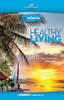 Healthy Living - The Ocean Avenue Lifestyle! 1939268346 Book Cover