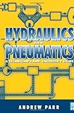Hydraulics and Pneumatics, Second Edition