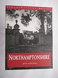  Northamptonshire (Photographers\' Britain S.) [Idioma Inglés]