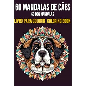 Capa do livro 60 desenhos de mandalas de cachorros para colorir: 60 dog mandala coloring pages (Portuguese Edition)
