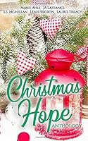 Christmas Hope Anthology 1711810371 Book Cover