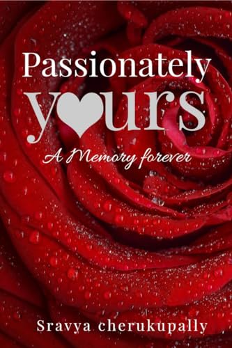 Passionately yours