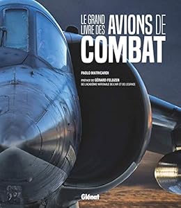 Le grand livre des avions de combat