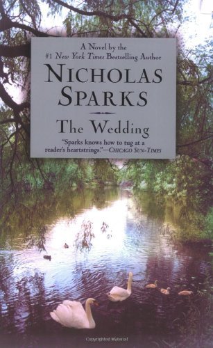 The Wedding by Nicholas Sparks (2003-07-01)