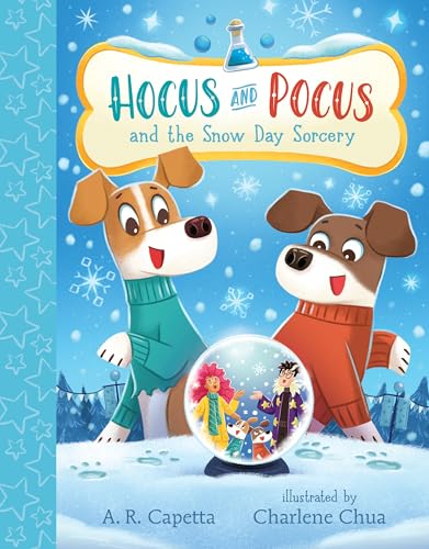 Cover of Hocus and Pocus and the Snow Day Sorcery
