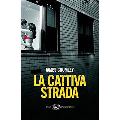 La cattiva strada