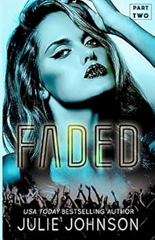 What We Reclaimed - Book #2 of the Faded Duet