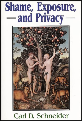 Shame, Exposure, and Privacy 0393034550 Book Cover