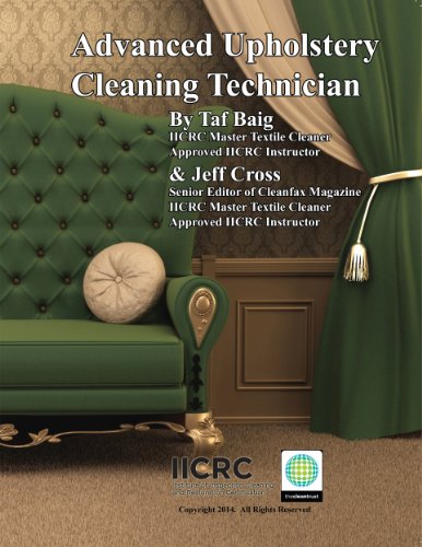 Upholstery Furniture Cleaning Technician: Advanced