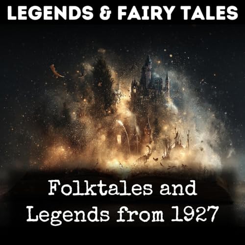 Folktales and Legends from 1927 Podcast Por Various arte de portada