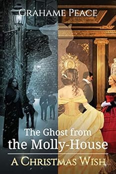 Paperback The Ghost from the Molly House. A Christmas Wish. Book