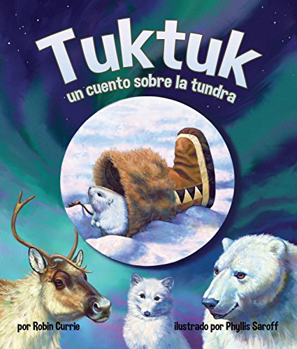 Tuktuk: un cuento sobre la tundra (Spanish Edition)