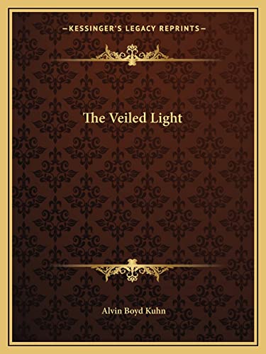 The Veiled Light