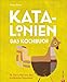 Katalonien. Das Kochbuch - 95 Gerichte aus der Kultküche Spaniens. Das ultimative Kochbuch für Liebhaber der mediterranen Küche. Hinreißend illustriert und mit Lesebändchen.