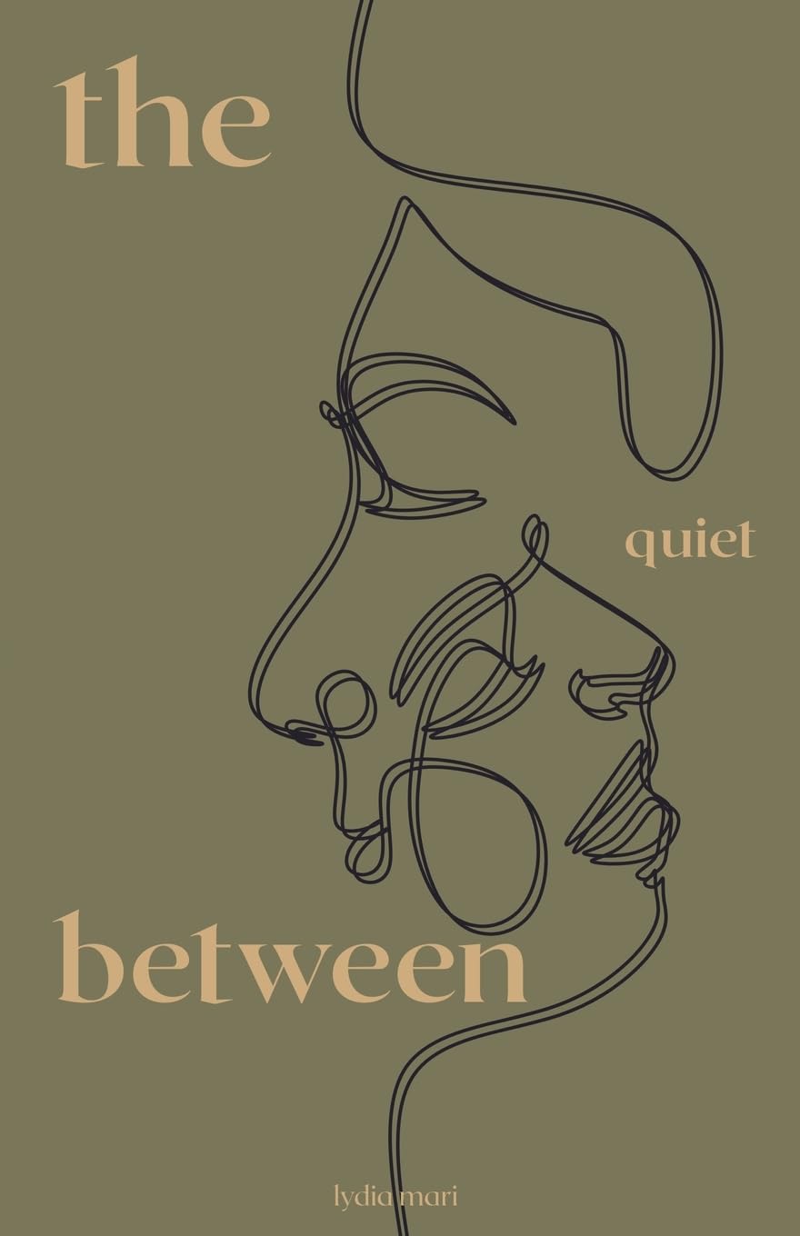 The Quiet Between