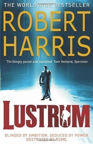 Lustrum by Harris, Robert (2010) B00DO8WGSY Book Cover