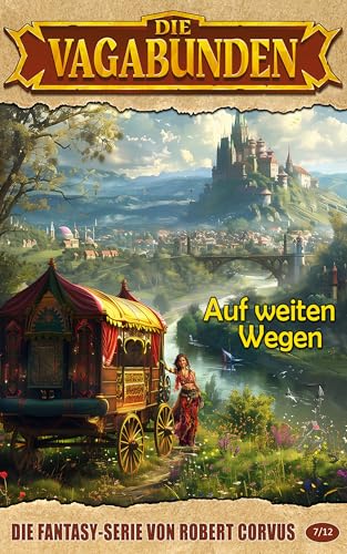 Auf weiten Wegen (Die Vagabunden 7) (German Edition)
