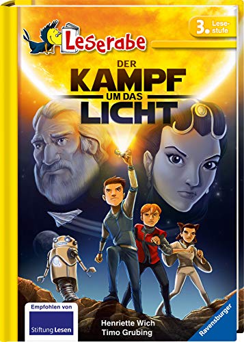 Der Kampf um das Licht - Leserabe 3. Klasse - Erstlesebuch für Kinder ab 8 Jahren (Leserabe - 3. Le