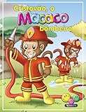  Filhotes Travessos: Cristóvão, o Macaco bombeiro (Portuguese Edition)