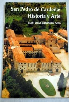 Paperback San Pedro de Cardeña: historia y arte Book