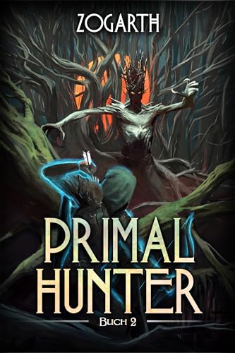 Primal Hunter 2: Ein LitRPG-Abenteuer (German Edition)
