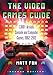 The Video Games Guide: 1,000+ Arcade, Console and Computer Games, 1962-2012, 2d ed.