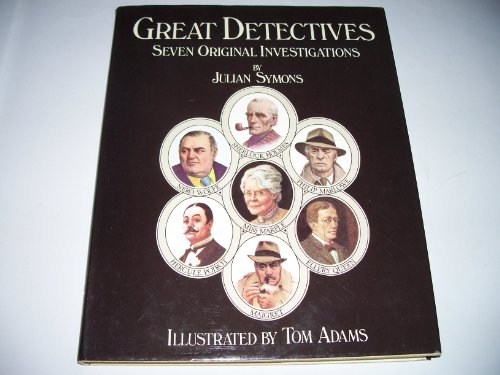 Great Detectives: seven original investigations