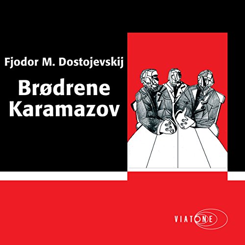 Brødrene Karamazov [The Brothers Karamazov] (Audible Audio