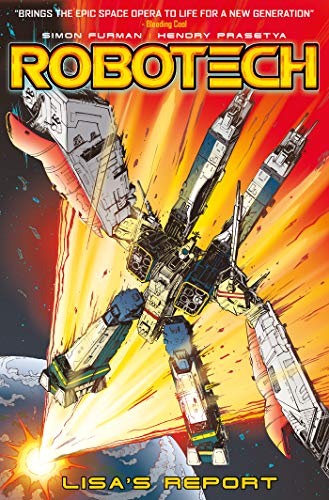 Robotech 4: Lisa's Report