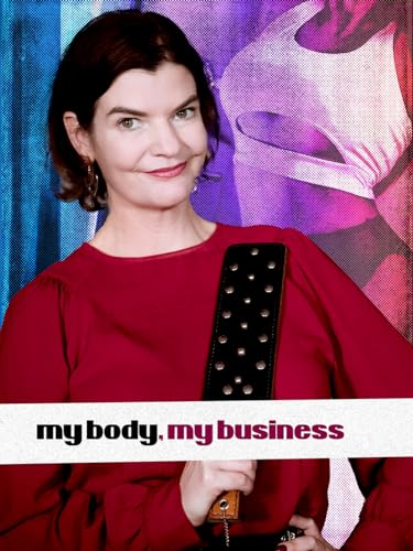 My Body, My Business