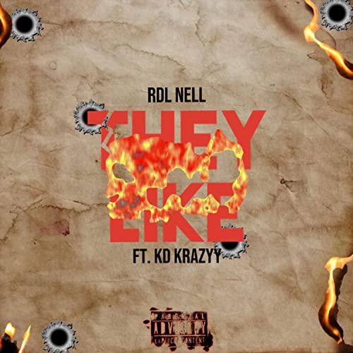 Écouter They Like par RDL Nell feat. Kd krazyy sur Amazon Music Unlimited