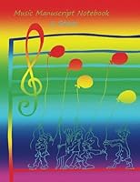 Music Manuscript Notebook: 6 Stave 1495955095 Book Cover