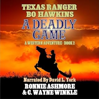 Texas Ranger Bo Hawkins: A Deadly Game Audiolibro Por Ronnie Ashmore, C. Wayne Winkle arte de portada
