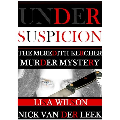 UNDER SUSPICION by Lisa Wilson, Nick van der Leek episode artwork
