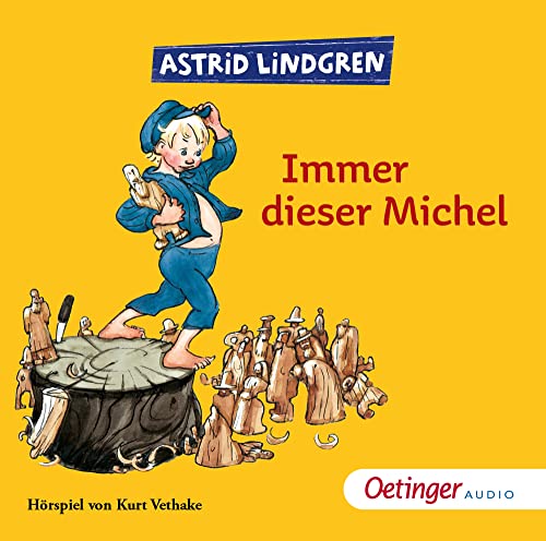 Preisvergleich Produktbild Immer dieser Michel: Hörspiel, 1 CD, 60 Min. Laufzeit, für Kinder ab 4 Jahren (Michel aus Lönneberga)