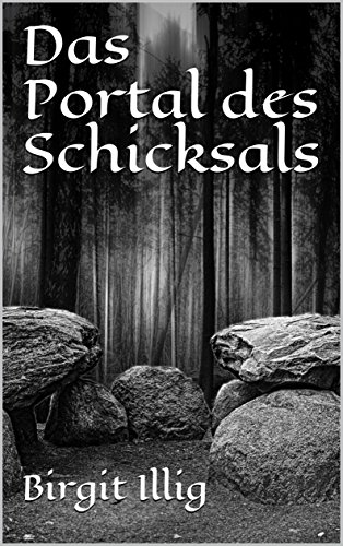 Télécharger Das Portal des Schicksals (German Edition) PDF Ebook En Ligne