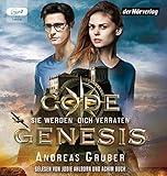 andreas gruber todesmal reihenfolge  Code Genesis - Sie werden dich verraten (Code Genesis-Serie, Band 3)