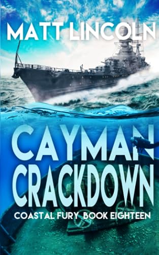 Cayman Crackdown (Coastal Fury)