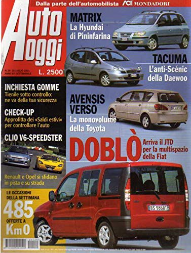  Auto Oggi 29 del Luglio 2001 Renault Clio V6, Toyota Avensis, Fiat Doblò