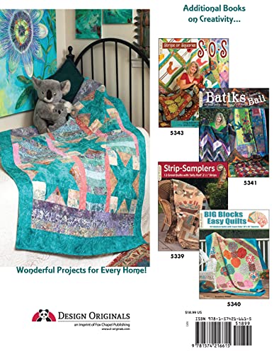 I Love Batiks: 9 Colorful Quilt Designs with Bali Pops 2 1/2" Fabric Strips (Design Originals) How-To Quilting Instructions to Use Up Your Yardage, Strips, and Scraps - Image 2