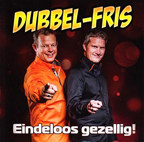 EINDELOOS GEZELLIG! - DUBBEL-F
