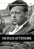  Ne plus attendre